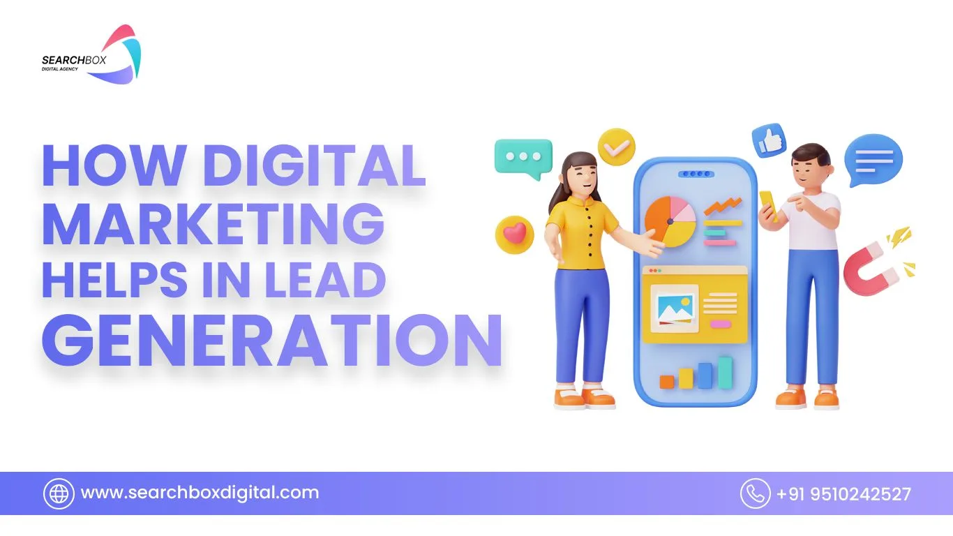 How Digital Marketing Helps In Lead Generation